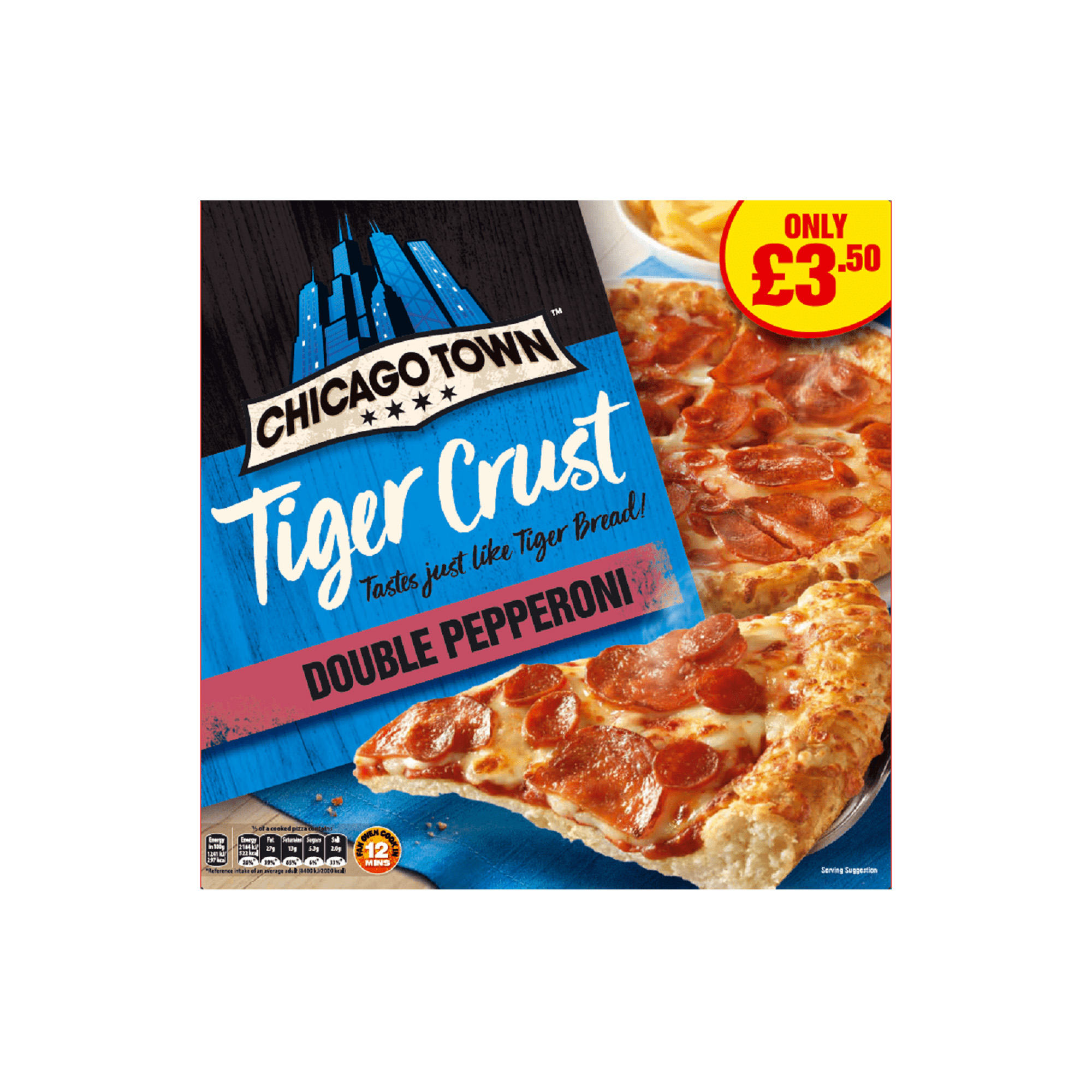 Chicago Town Tiger Crust Pepperoni PM £3.50